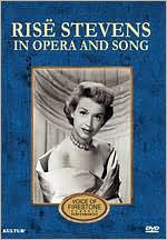 Rise Stevens in Opera and Song