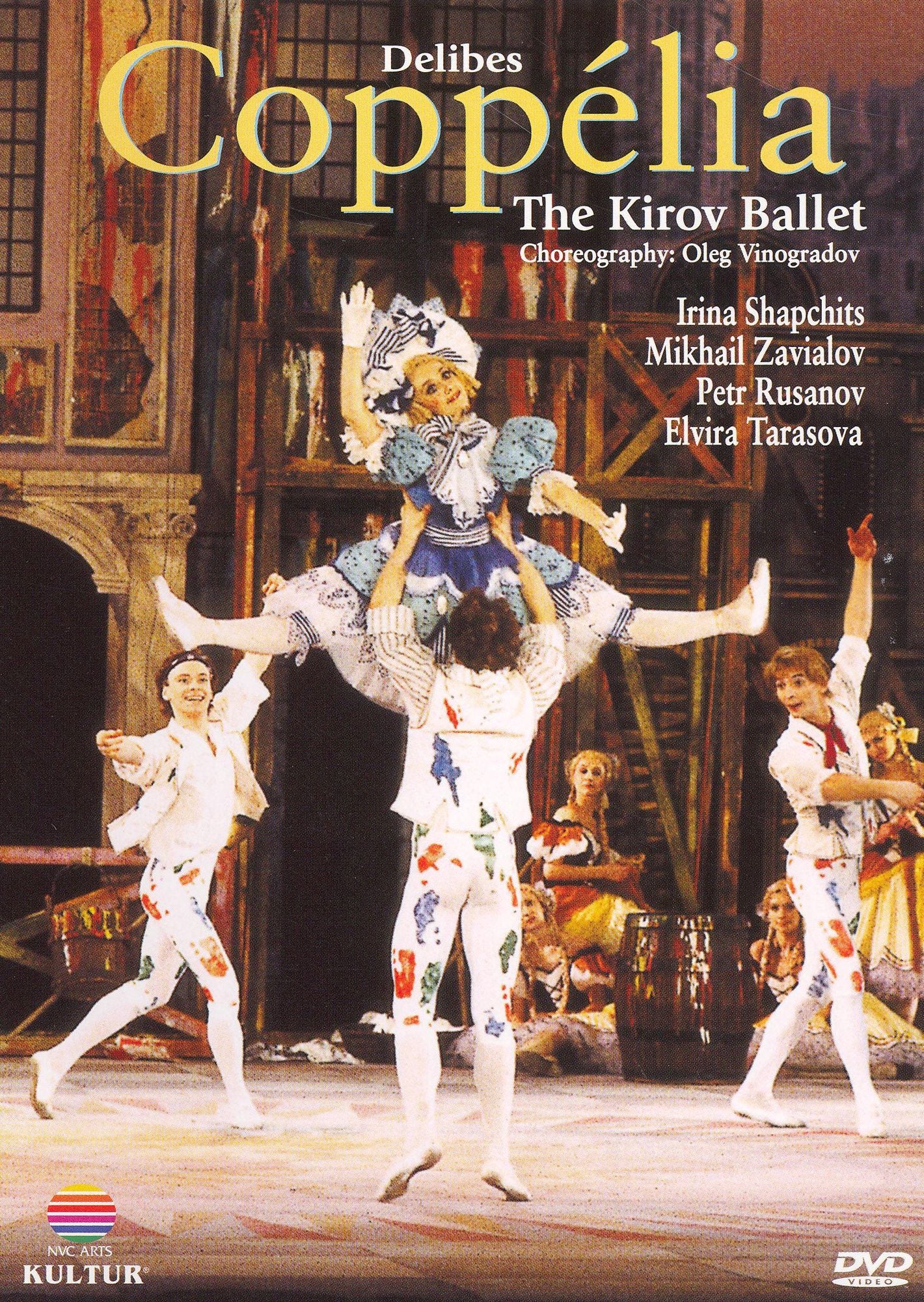 Delibes: Coppelia - The Kirov Ballet