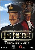 Gilbert & Sullivan: HMS Pinafore/Trial by Jury