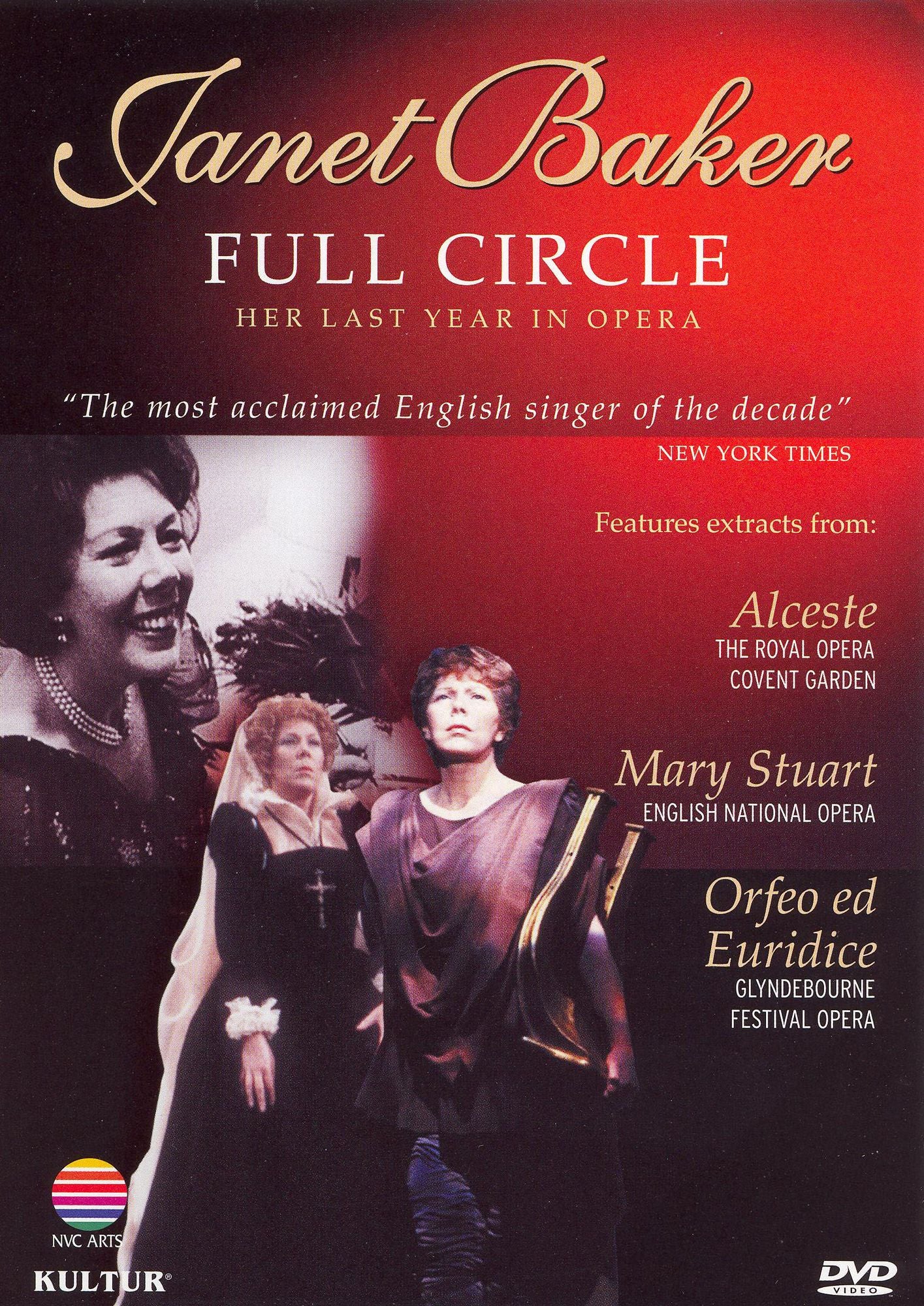 Janet Baker: Full Circle - Her Last Year in Opera
