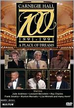 Carnegie Hall at 100: A Place of Dreams