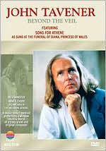 John Tavener: Beyond the Veil
