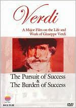 The Giuseppe Verdi: The Pursuit of Success & The Burden of Success