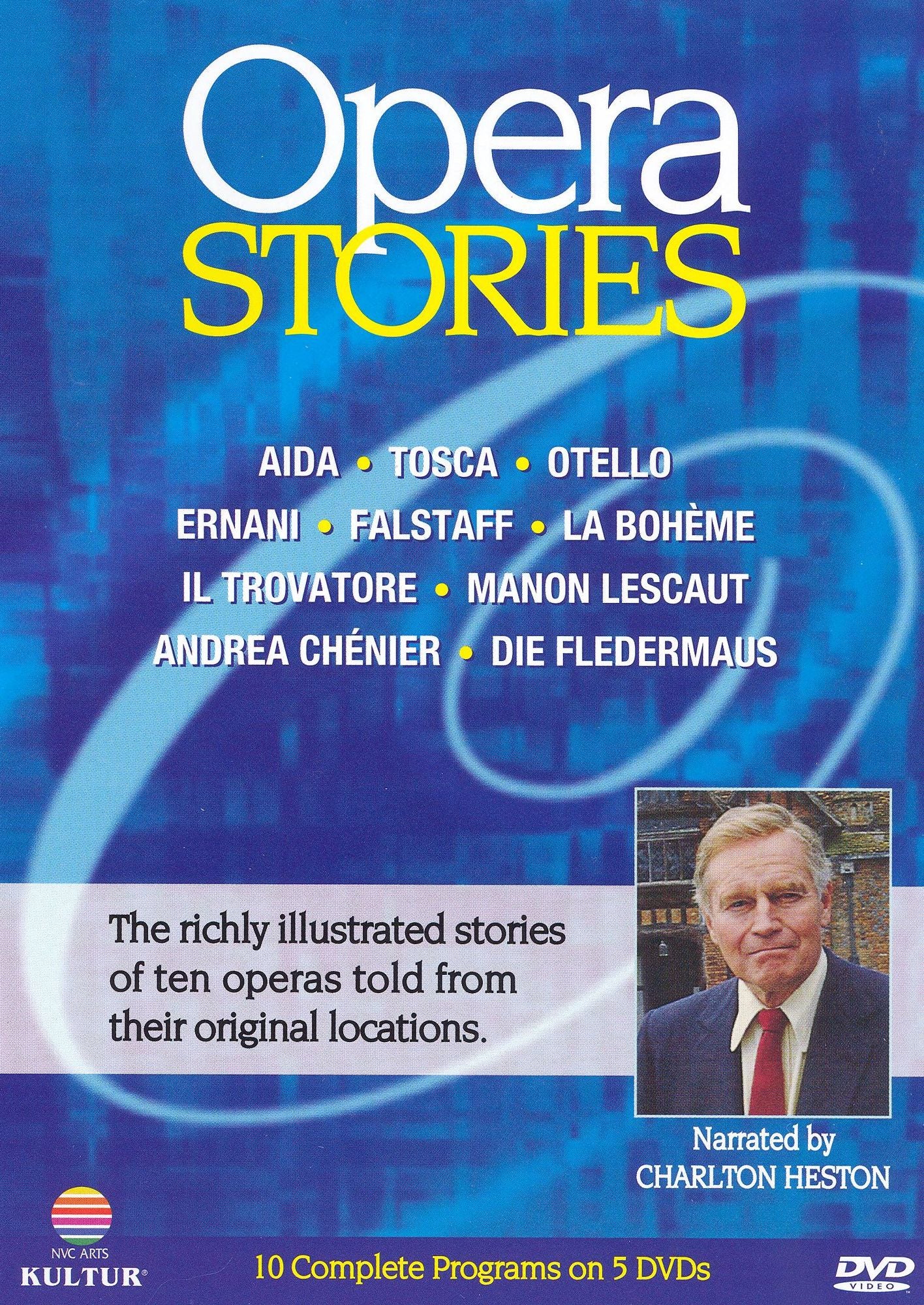 Opera Stories: An In-Depth Look at Ten of the World's Favorite Operas [5 Discs]