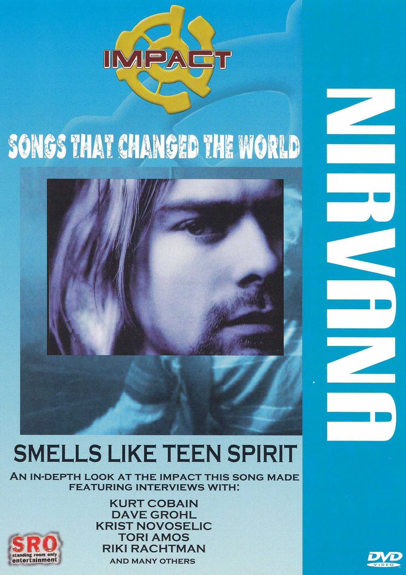Nirvana: Smells Like Teen Spirit