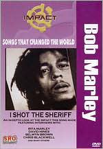 Bob Marley: I Shot the Sherrif