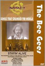 The Bee Gees: Stayin Alive