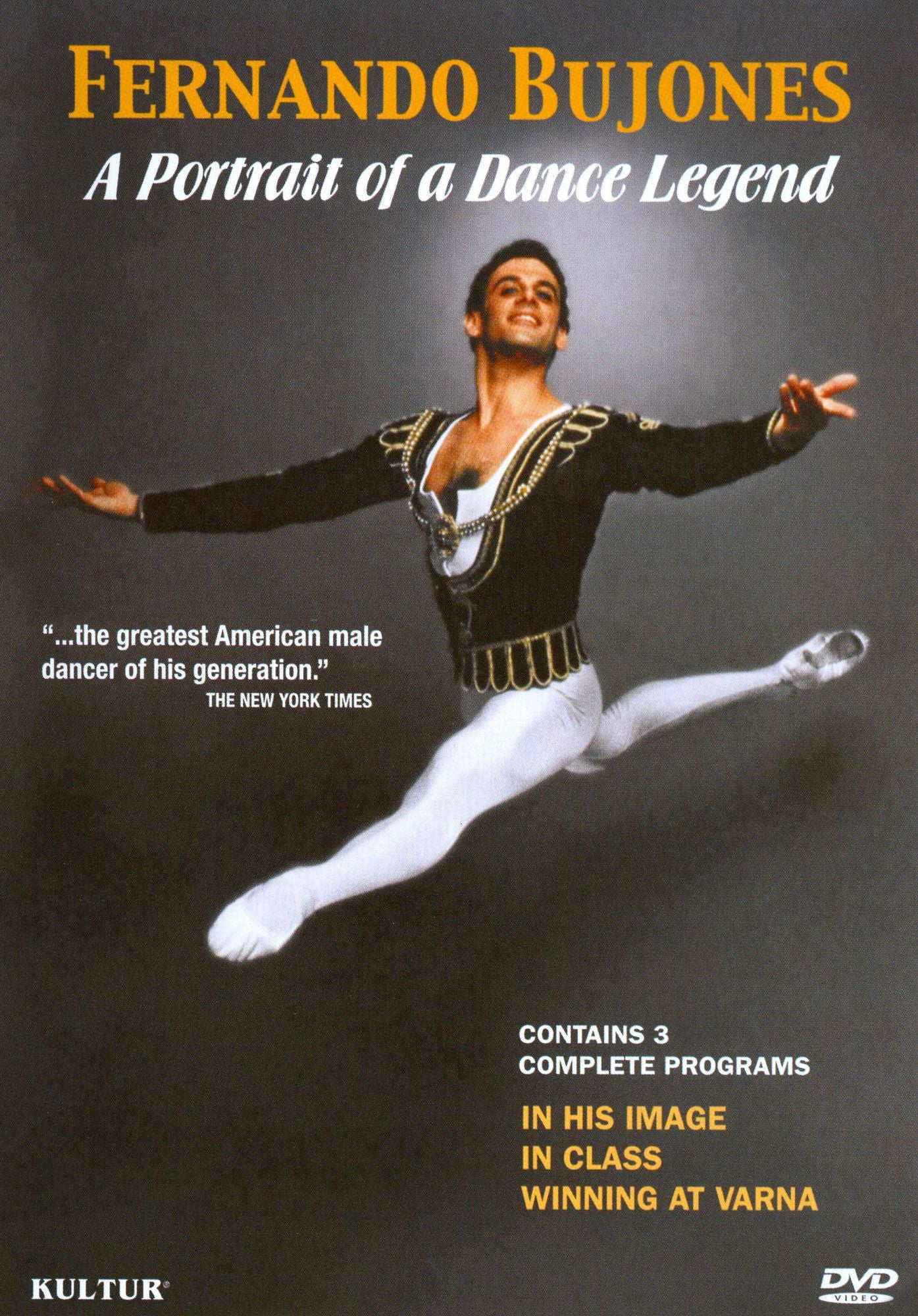 Fernando Bujones: A Portrait of an American Dance Legend