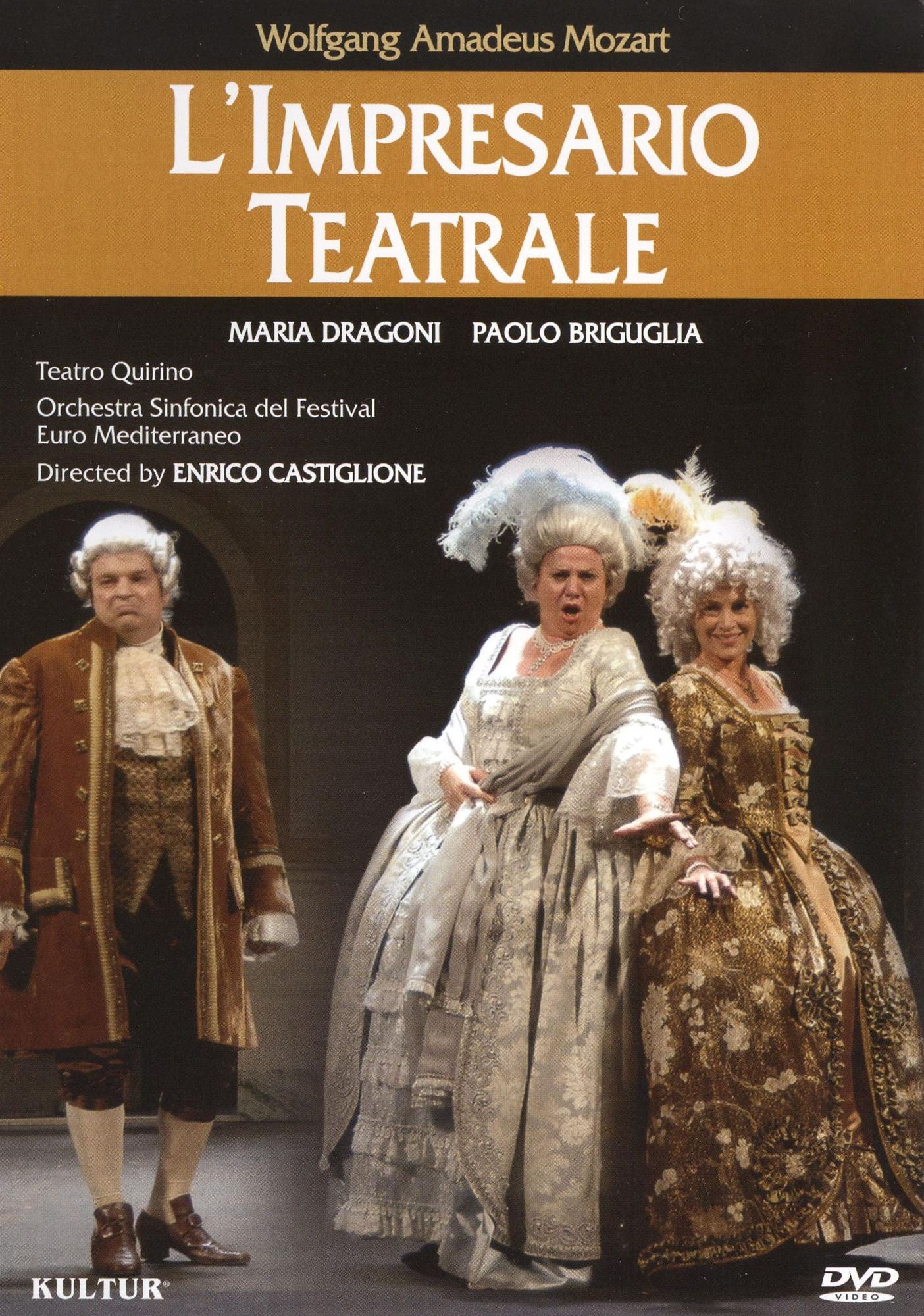 Wolfgang Amadeus Mozart: L'Impresario Teatrale
