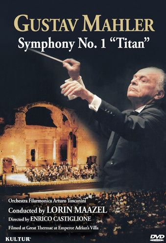 Orchestra Filarmonica Arturo Toscanini/Lorin Maazel: Gustav Mahler - Symphony No. 1 "Titan"