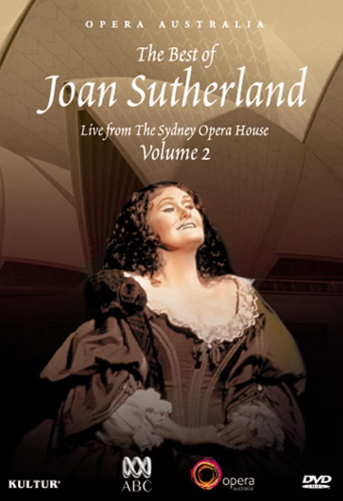 Joan Sutherland: The Best of Joan Sutherland Live From the Sydney Opera House, Vol. 2
