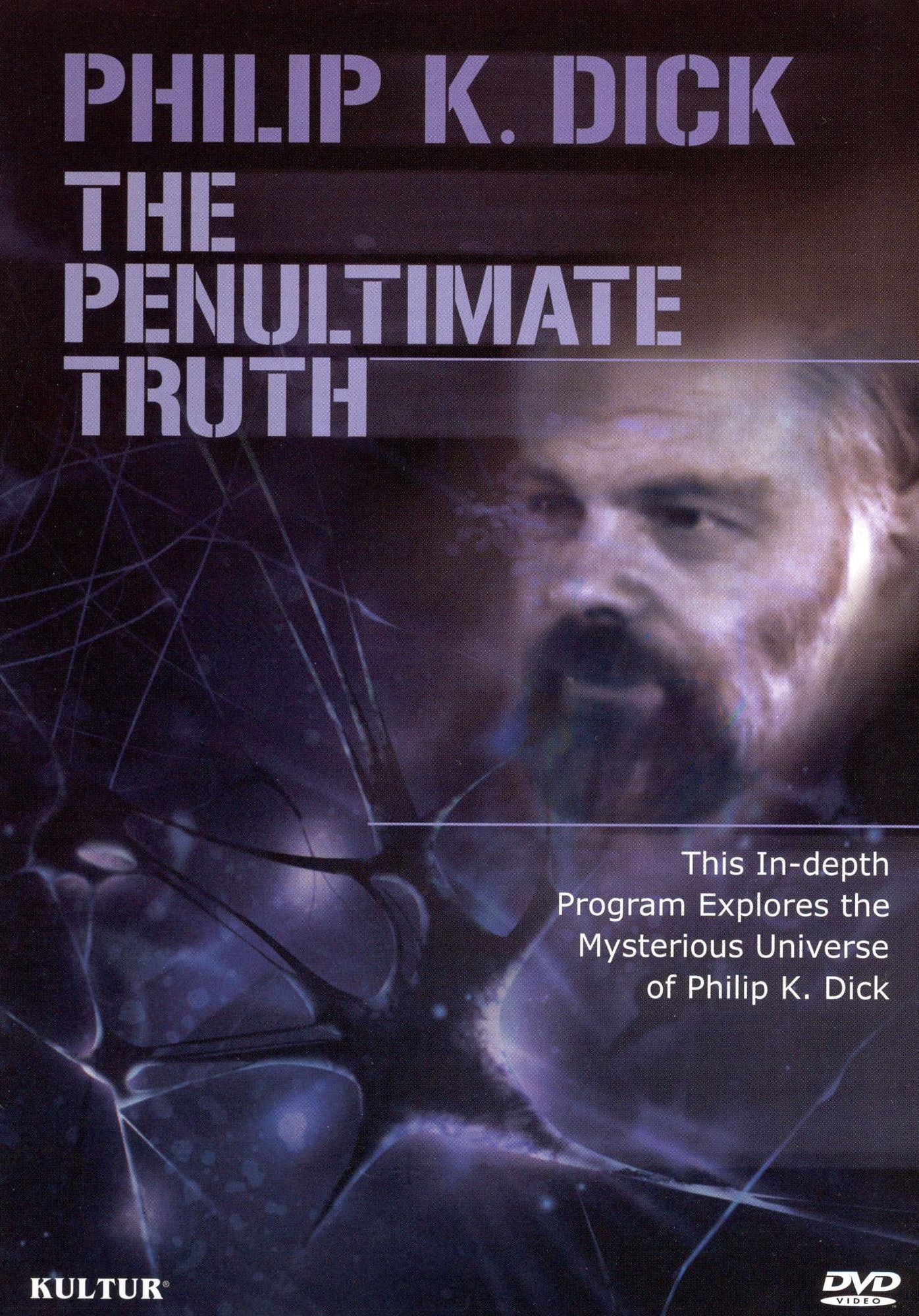 Philip K. Dick: The Penultimate Truth