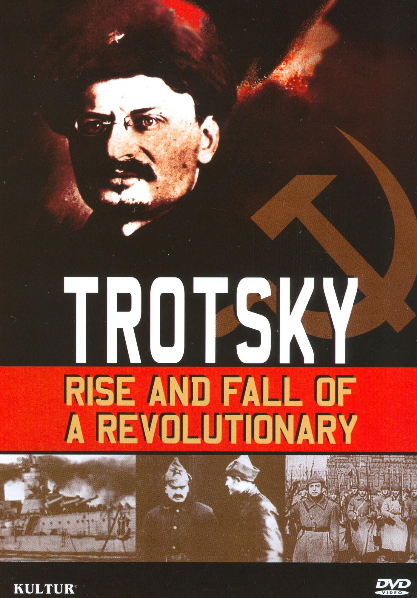 Trotsky: Rise and Fall of a Revolutionary