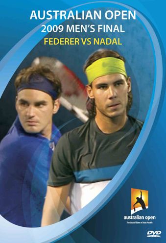 Australian Open: 2009 Men's Final - Federer vs. Nadal