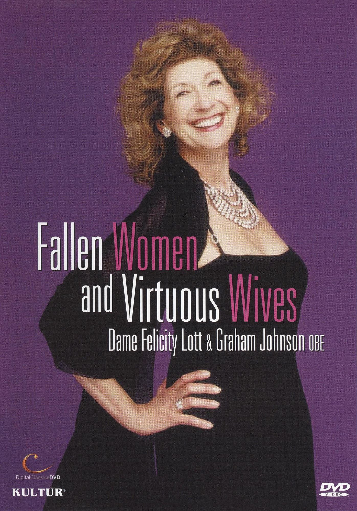 Felicity Lott in Concert: Fallen Women and Virtuous Wives