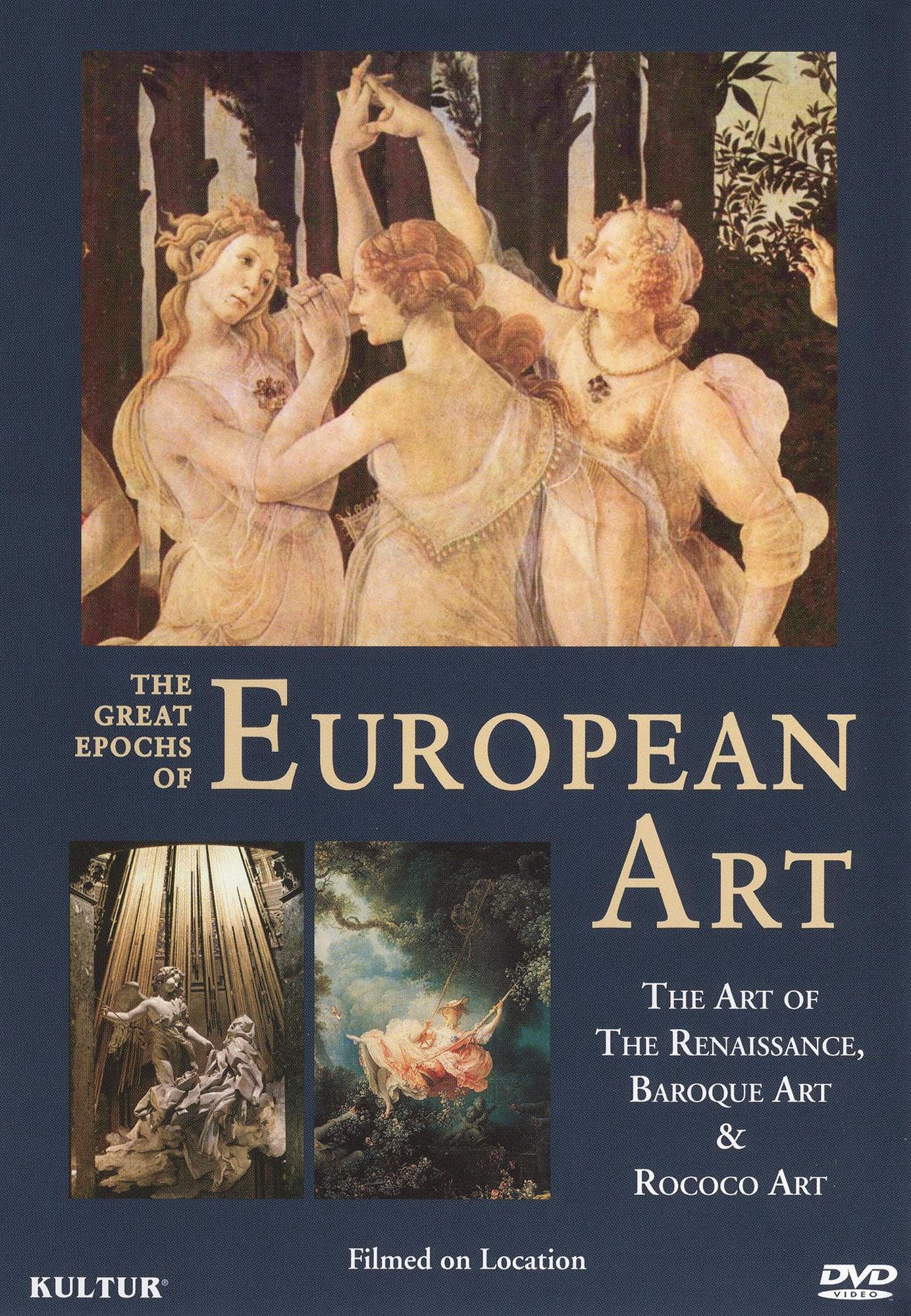 The Great Epochs of European Art: The Art of the Renaissance/Baroque Art/Rococo Art