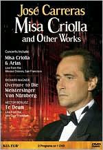 Jose Carreras: Misa Criolla and Other Works
