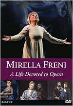 Mirella Freni: A Life Devoted to Opera