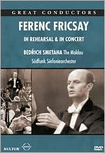 Great Conductors: Ferenc Fricsay - In Rehearsal & in Concert