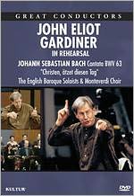 Great Conductors: John Eliot Gardiner - In Rehearsal