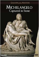 Gallery of the Masters: Michelangelo - Captured in Stone