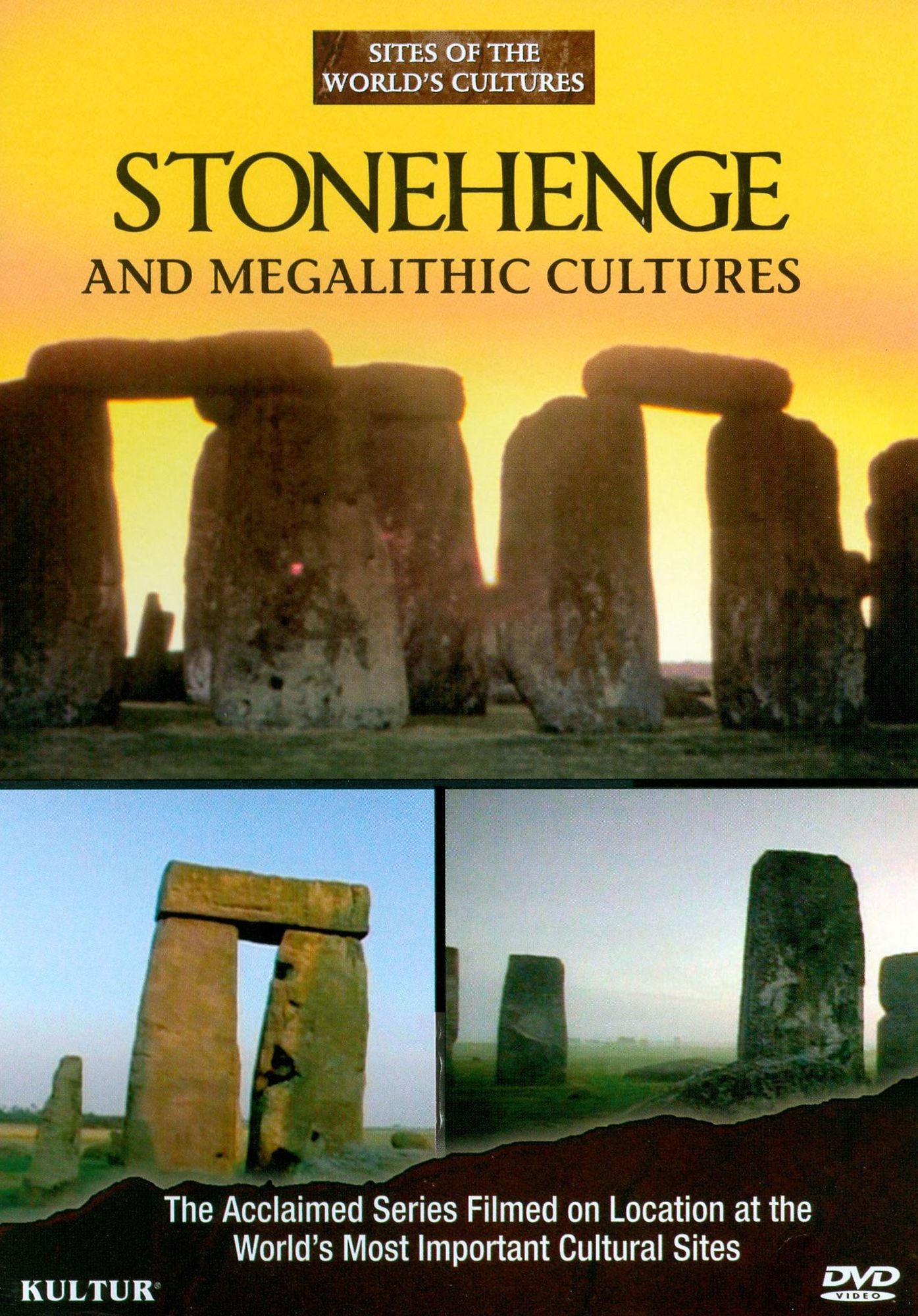 Sites of the World's Cultures: Stonehenge and Megalithic Cultures