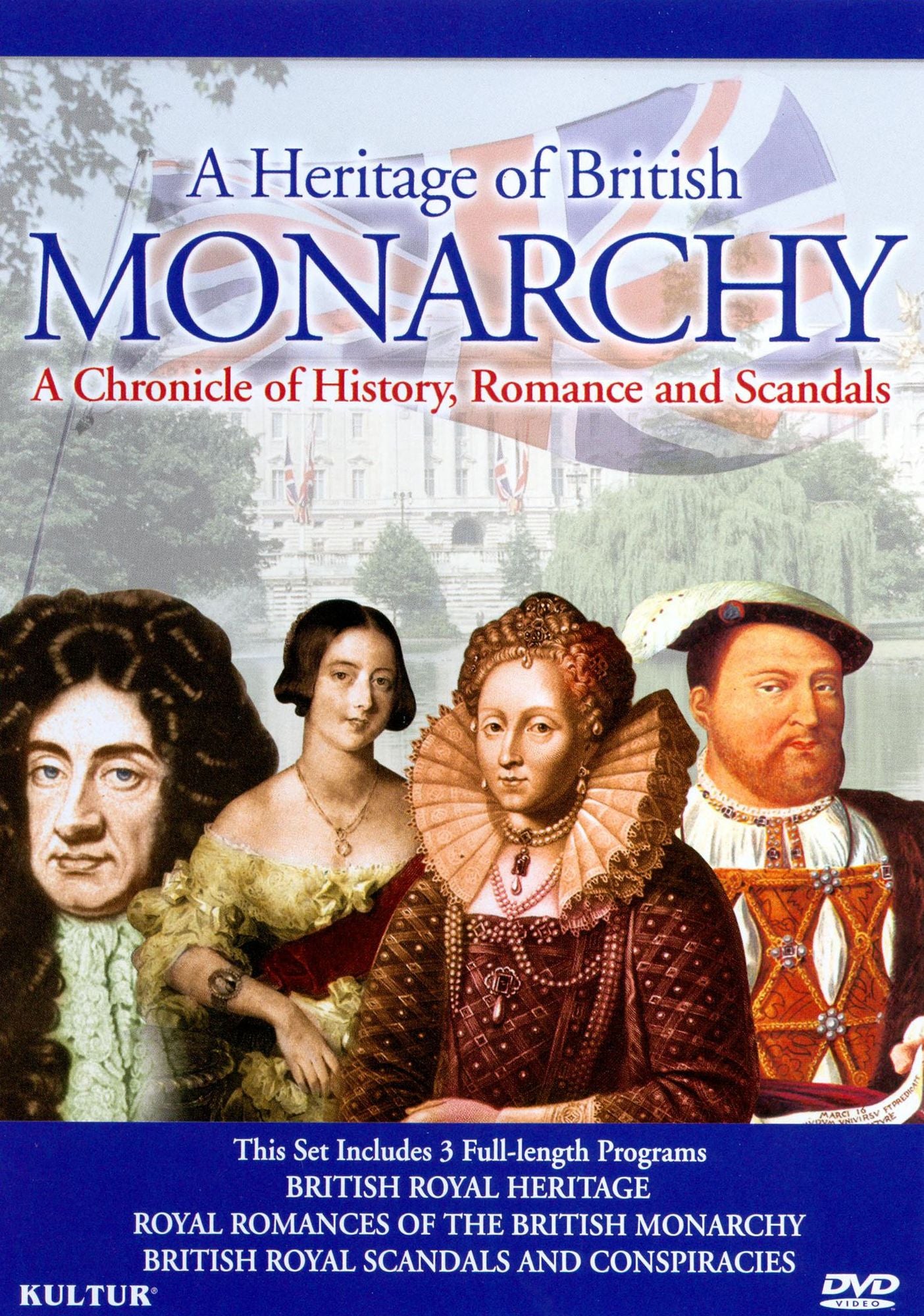 A Heritage of British Monarchy