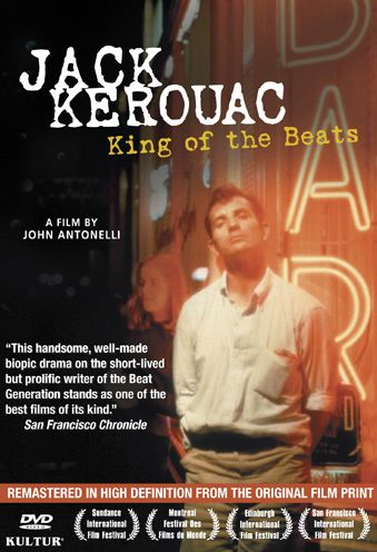 Jack Kerouac: King of the Beats