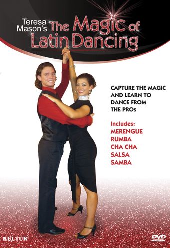 Teresa Mason's The Magic of Latin Dancing