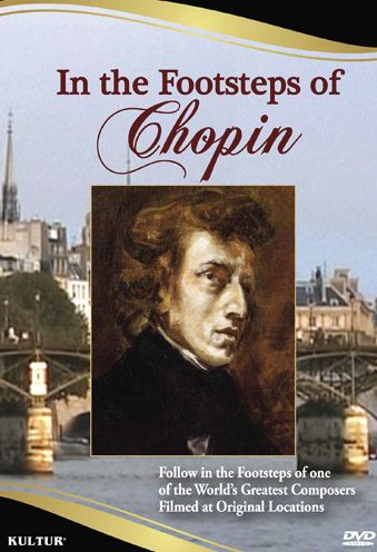 In the Footsteps of Chopin