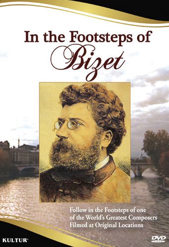 In the Footsteps of Bizet