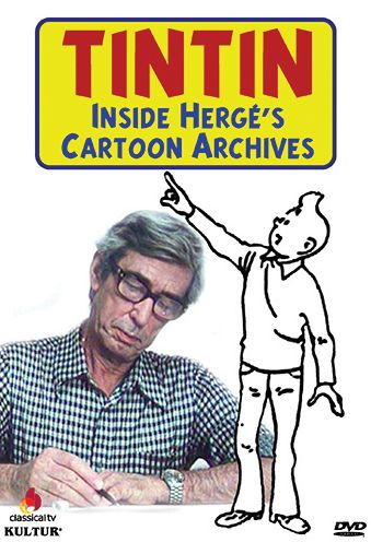 Tintin: Inside Herge's Cartoon Archives