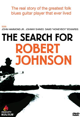 The Search for Robert Johnson