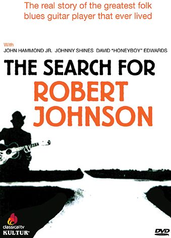 The Search for Robert Johnson