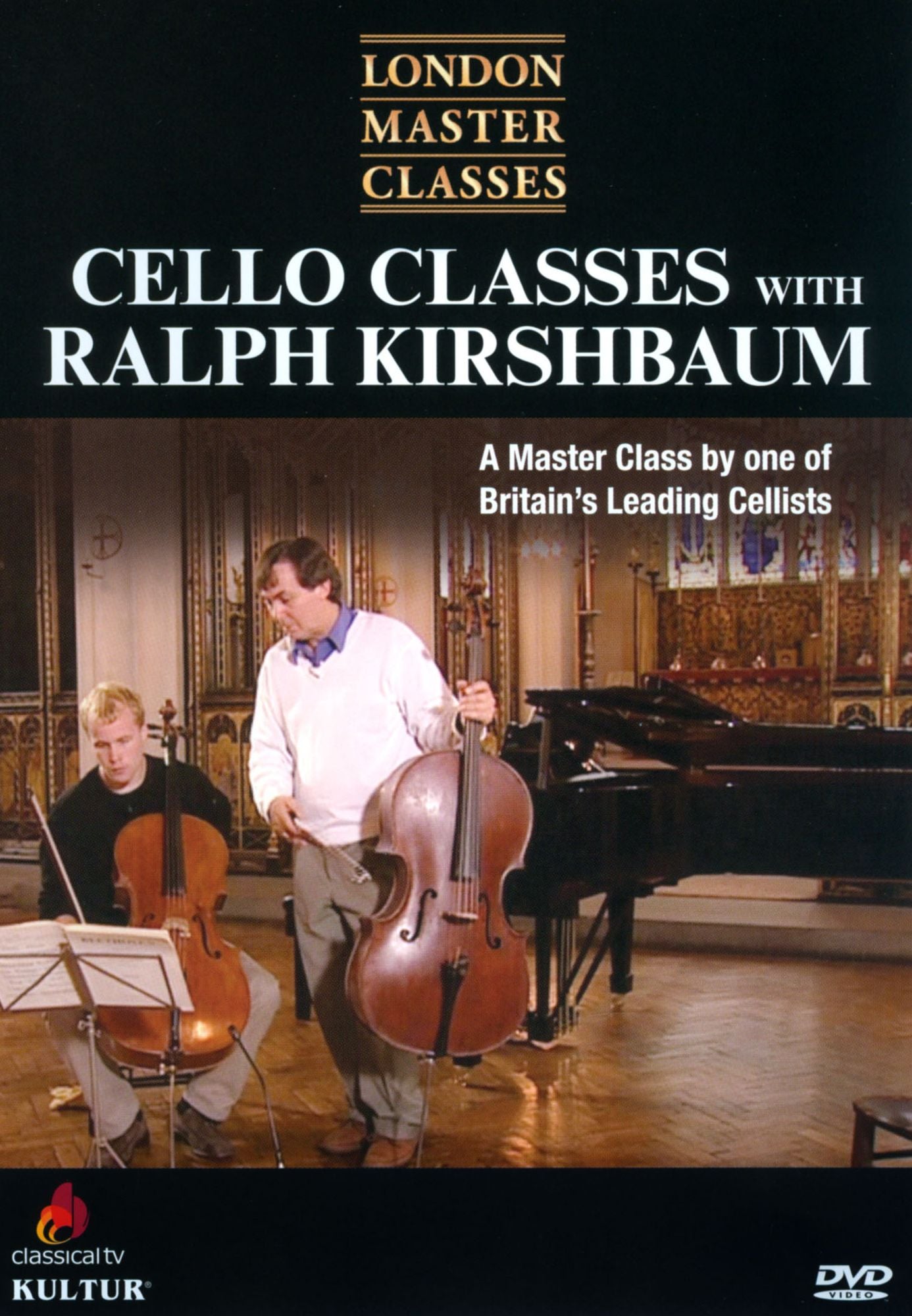 London Master Classes: Cello Classes With Ralph Kirshbaum
