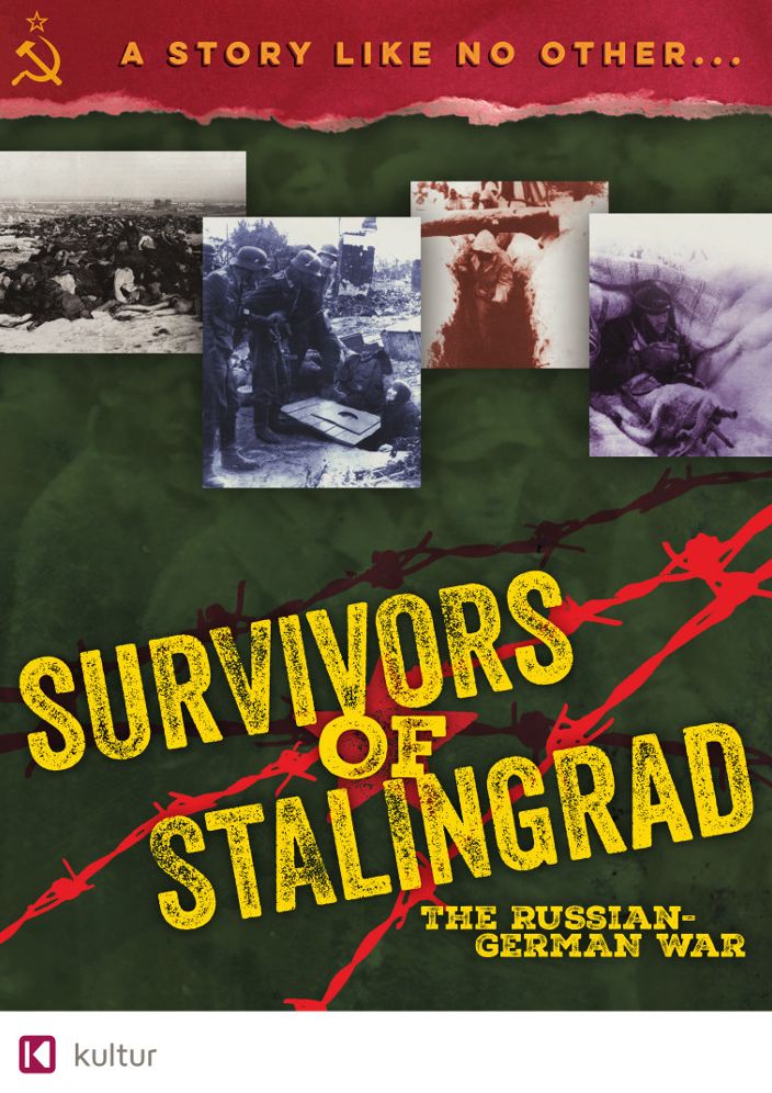SURVIVORS OF STALINGRAD: RUSSIA