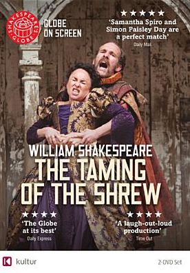 The Taming Of The Shrew (Shakespeare's Globe)
