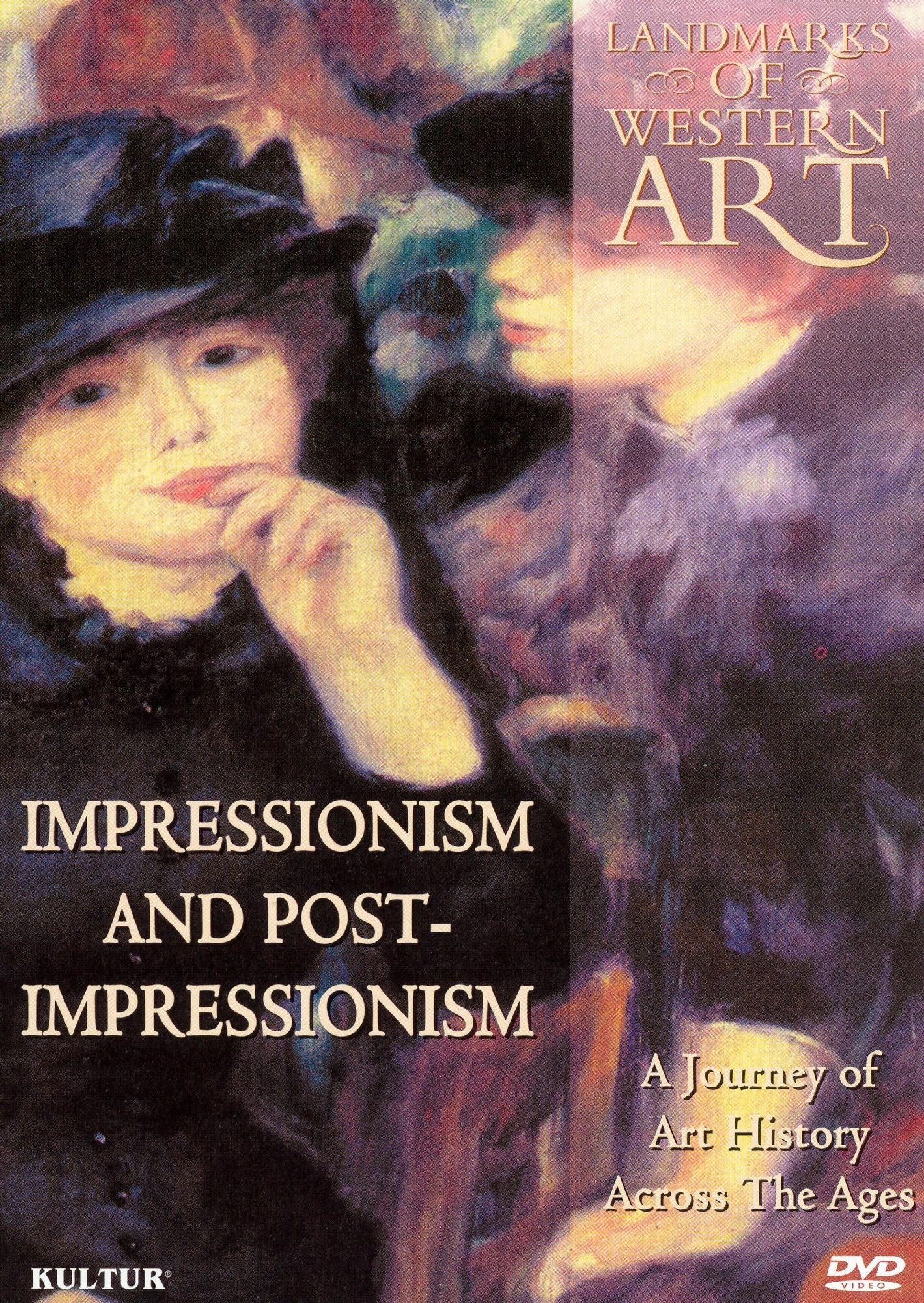 Landmarks of Western Art: Impressionism and Post-Impressionism