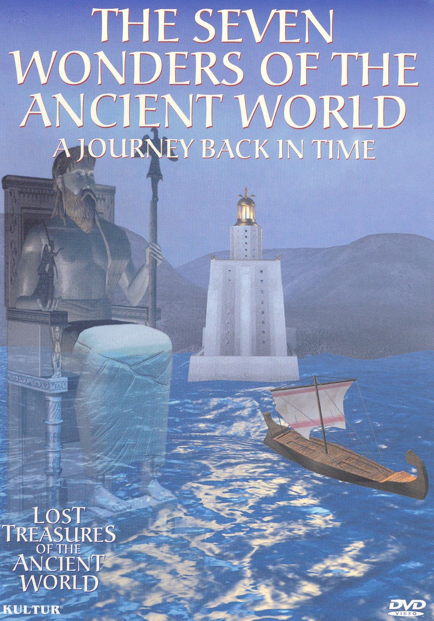 Lost Treasures: The Seven Wonders of the Ancient World