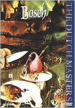 The Dutch Masters: Bosch