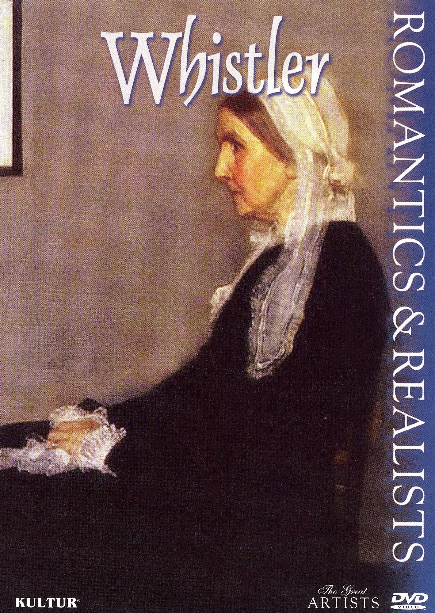 Romantics & Realists: Whistler