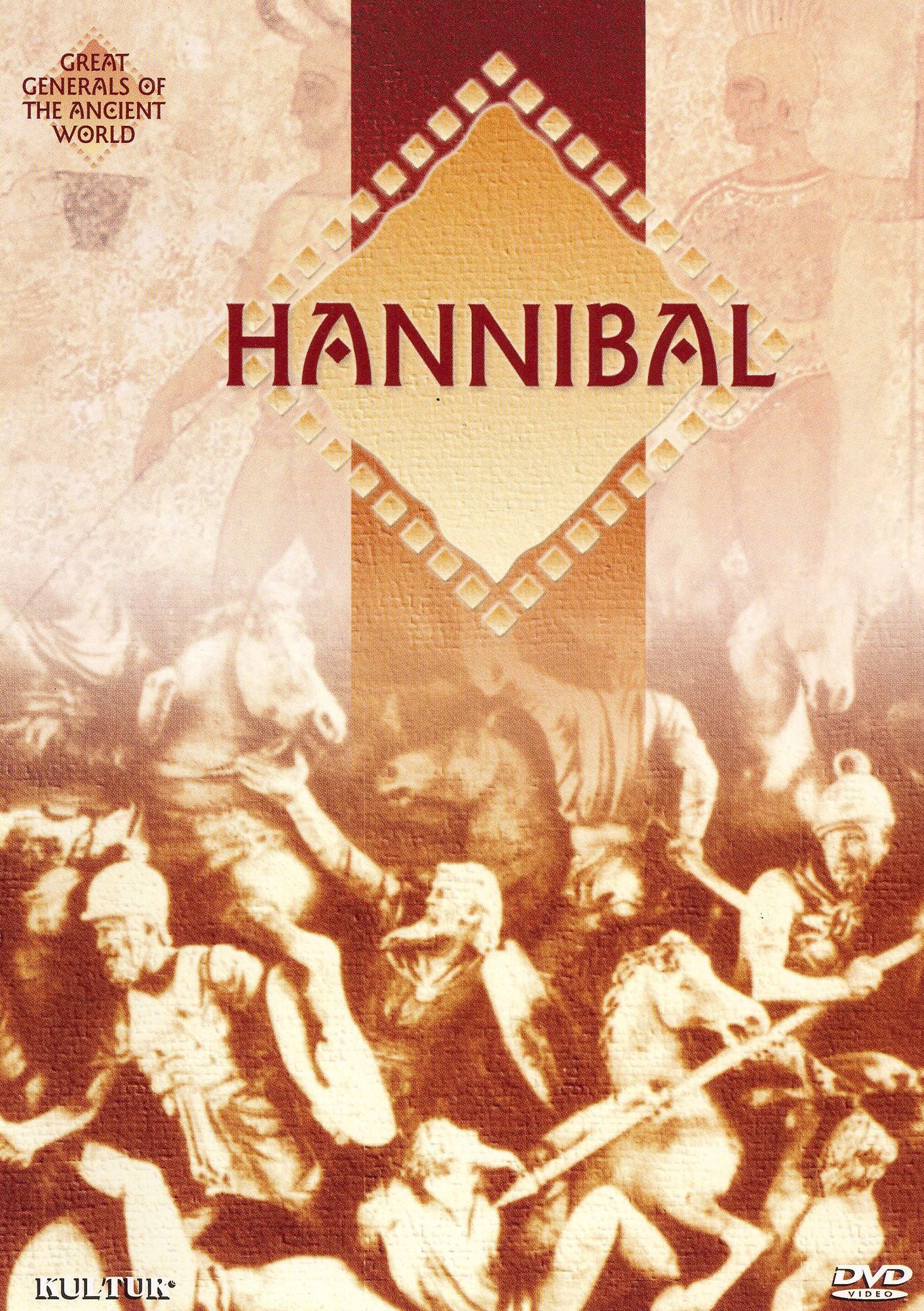 Great Generals of the Ancient World: Hannibal