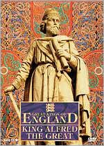 Great Kings of England: King Alfred the Great