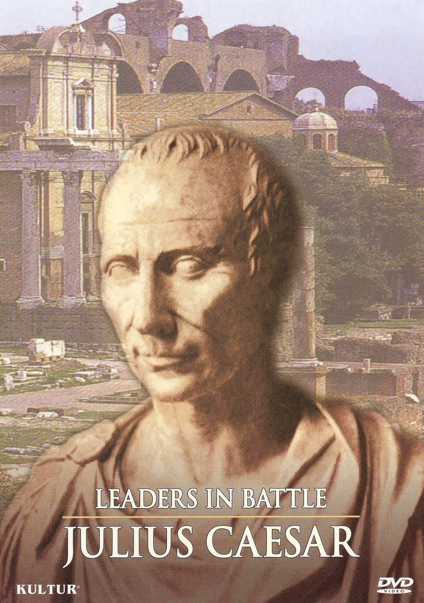 Leaders in Battle: Julius Caesar