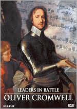 Leaders in Battle: Oliver Cromwell