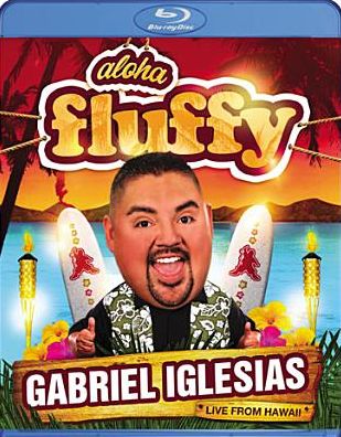 Gabriel Iglesias: Aloha Fluffy [Blu-ray]