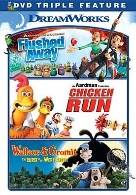 Flushed Away / Chicken Run / Wallace & Gromit