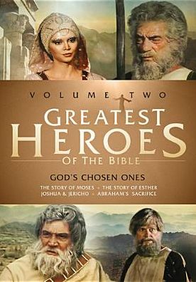 Greatest Heroes of the Bible, Vol. 2: God's Chosen Ones