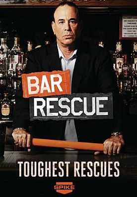 BAR RESCUE: TOUGHEST RESCUES