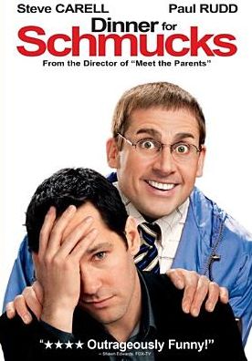 Dinner for Schmucks
